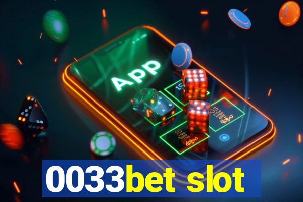 0033bet slot